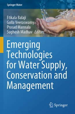 Abbildung von Balaji / Madhav | Emerging Technologies for Water Supply, Conservation and Management | 1. Auflage | 2024 | beck-shop.de