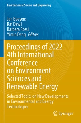 Abbildung von Baeyens / Deng | Proceedings of 2022 4th International Conference on Environment Sciences and Renewable Energy | 1. Auflage | 2024 | beck-shop.de