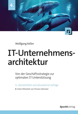 Abbildung von Keller | IT-Unternehmensarchitektur | 4. Auflage | 2024 | beck-shop.de