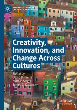 Abbildung von Preiss / Kaufman | Creativity, Innovation, and Change Across Cultures | 1. Auflage | 2024 | beck-shop.de