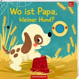 Abbildung von Wo ist Papa, kleiner Hund? | 1. Auflage | 2024 | beck-shop.de