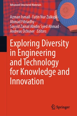 Abbildung von Ismail / Zulkipli | Exploring Diversity in Engineering and Technology for Knowledge and Innovation | 1. Auflage | 2024 | beck-shop.de