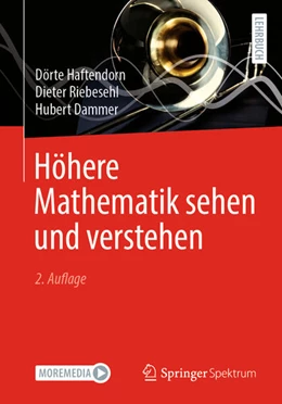 Abbildung von Haftendorn / Riebesehl | Höhere Mathematik sehen und verstehen | 2. Auflage | 2024 | beck-shop.de