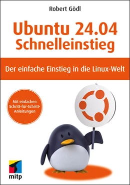 Abbildung von Gödl | Ubuntu 24.04 LTS Schnelleinstieg | 1. Auflage | 2024 | beck-shop.de