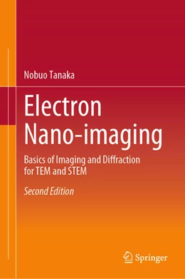 Abbildung von Tanaka | Electron Nano-imaging | 2. Auflage | 2024 | beck-shop.de