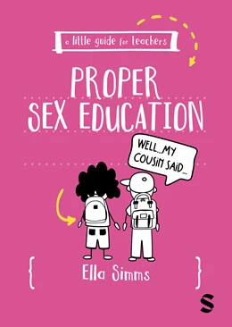 Abbildung von Simms | A Little Guide for Teachers: Proper Sex Education | 1. Auflage | 2025 | beck-shop.de