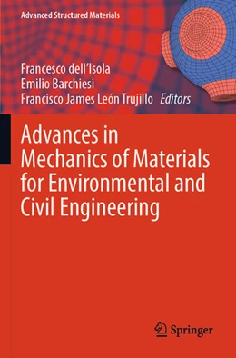 Abbildung von dell’Isola / Barchiesi | Advances in Mechanics of Materials for Environmental and Civil Engineering | 1. Auflage | 2024 | 197 | beck-shop.de