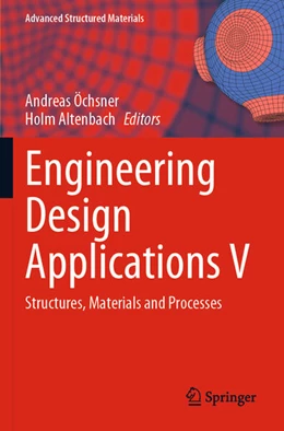 Abbildung von Öchsner / Altenbach | Engineering Design Applications V | 1. Auflage | 2024 | 171 | beck-shop.de