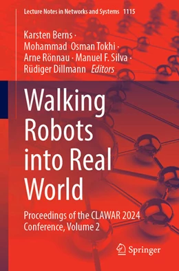 Abbildung von Berns / Tokhi | Walking Robots into Real World | 1. Auflage | 2024 | 1115 | beck-shop.de