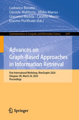 Abbildung von Boratto / Malitesta | Advances on Graph-Based Approaches in Information Retrieval | 1. Auflage | 2024 | 2197 | beck-shop.de