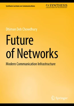 Abbildung von Chowdhury | Future of Networks | 1. Auflage | 2025 | beck-shop.de