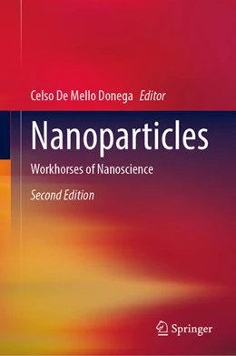 Abbildung von De Mello Donega | Nanoparticles | 2. Auflage | 2024 | beck-shop.de