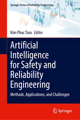 Abbildung von Tran | Artificial Intelligence for Safety and Reliability Engineering | 1. Auflage | 2024 | beck-shop.de