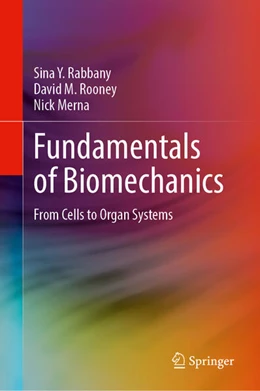 Abbildung von Rabbany / Rooney | Fundamentals of Biomechanics | 1. Auflage | 2025 | beck-shop.de