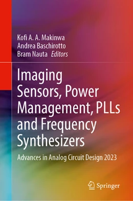 Abbildung von Makinwa / Baschirotto | Imaging Sensors, Power Management, PLLs and Frequency Synthesizers | 1. Auflage | 2025 | beck-shop.de