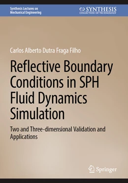 Abbildung von Fraga Filho | Reflective Boundary Conditions in SPH Fluid Dynamics Simulation | 1. Auflage | 2025 | beck-shop.de