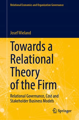 Abbildung von Wieland | Towards a Relational Theory of the Firm | 1. Auflage | 2025 | beck-shop.de