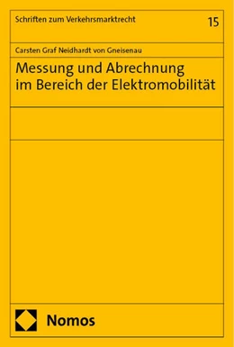 Abbildung von Graf Neidhardt von Gneisenau | Messung und Abrechnung im Bereich der Elektromobilität | 1. Auflage | 2024 | 15 | beck-shop.de