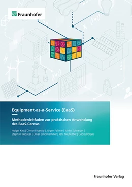 Abbildung von Kett / Fraunhofer IAO | Equipment-as-a-Service (EaaS) | 1. Auflage | 2024 | beck-shop.de