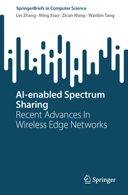 Abbildung von Zhang / Xiao | AI-enabled Spectrum Sharing | 1. Auflage | 2024 | beck-shop.de