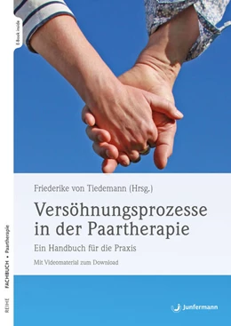 Abbildung von von Tiedemann | Versöhnungsprozesse in der Paartherapie | 2. Auflage | 2024 | beck-shop.de