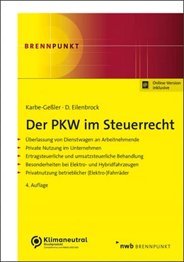 Abbildung von Karbe-Geßler / Eilenbrock | Der PKW im Steuerrecht (Online Version) | 4. Auflage | 2024 | beck-shop.de