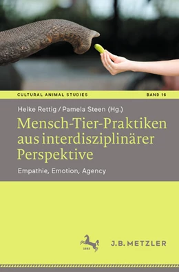 Abbildung von Rettig / Steen | Mensch-Tier-Praktiken aus interdisziplinärer Perspektive | 1. Auflage | 2024 | beck-shop.de