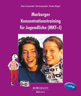 Abbildung von Krowatschek / Wingert | Marburger Konzentrationstraining für Jugendliche (MKT-J) | 5. Auflage | 2024 | beck-shop.de