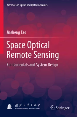 Abbildung von Tao | Space Optical Remote Sensing | 1. Auflage | 2024 | beck-shop.de