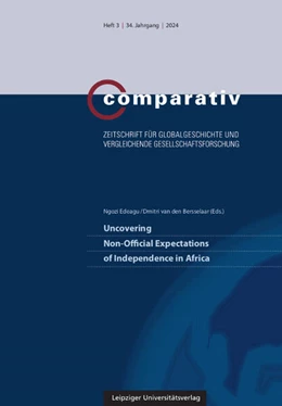 Abbildung von Edeagu / van den Bersselaar | Uncovering Non-Official Expectations of Independence in Africa | 1. Auflage | 2024 | beck-shop.de