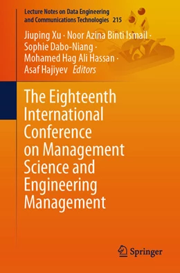 Abbildung von Xu / Binti Ismail | The Eighteenth International Conference on Management Science and Engineering Management | 1. Auflage | 2024 | beck-shop.de