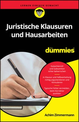 Abbildung von Zimmermann | Juristische Klausuren und Hausarbeiten für Dummies | 1. Auflage | 2024 | beck-shop.de