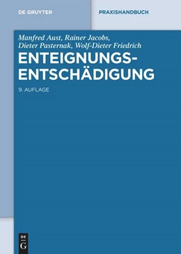 Abbildung von Aust / Jacobs | Enteignungsentschädigung | 9. Auflage | 2024 | beck-shop.de