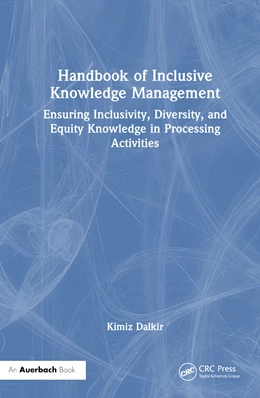 Abbildung von Dalkir | Handbook of Inclusive Knowledge Management | 1. Auflage | 2024 | beck-shop.de