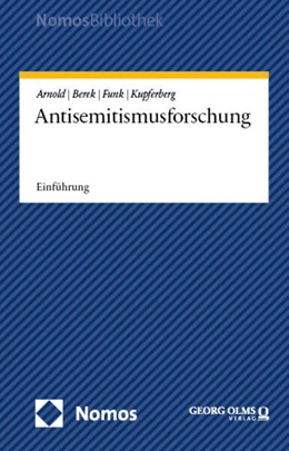 Abbildung von Arnold / Berek | Antisemitismusforschung | 1. Auflage | 2025 | beck-shop.de