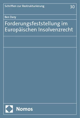 Abbildung von Dany | Forderungsfeststellung im Europäischen Insolvenzrecht | 1. Auflage | 2024 | 30 | beck-shop.de