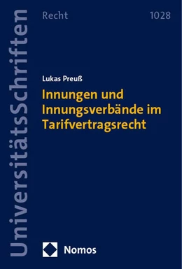 Abbildung von Preuß | Innungen und Innungsverbände im Tarifvertragsrecht | 1. Auflage | 2024 | 1028 | beck-shop.de