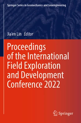 Abbildung von Lin | Proceedings of the International Field Exploration and Development Conference 2022 | 1. Auflage | 2024 | beck-shop.de