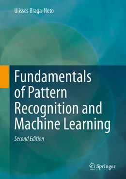 Abbildung von Braga-Neto | Fundamentals of Pattern Recognition and Machine Learning | 2. Auflage | 2024 | beck-shop.de