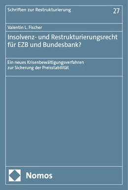 Abbildung von Fischer | Insolvenz- und Restrukturierungsrecht für EZB und Bundesbank? | 1. Auflage | 2024 | beck-shop.de