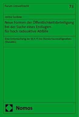 Abbildung von Suckow | Neue Formen der Öffentlichkeitsbeteiligung bei der Suche eines Endlagers für hoch radioaktive Abfälle | 1. Auflage | 2024 | beck-shop.de