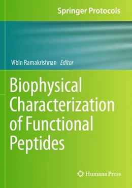 Abbildung von Ramakrishnan | Biophysical Characterization of Functional Peptides | 1. Auflage | 2024 | beck-shop.de