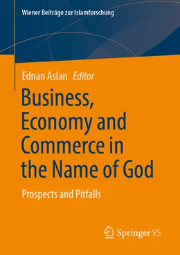 Abbildung von Aslan | Business, Economy and Commerce in the Name of God | 1. Auflage | 2025 | beck-shop.de