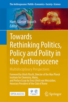 Abbildung von Brauch | Towards Rethinking Politics, Policy and Polity in the Anthropocene | 1. Auflage | 2025 | 35 | beck-shop.de