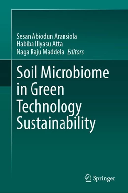 Abbildung von Aransiola / Atta | Soil Microbiome in Green Technology Sustainability | 1. Auflage | 2024 | beck-shop.de