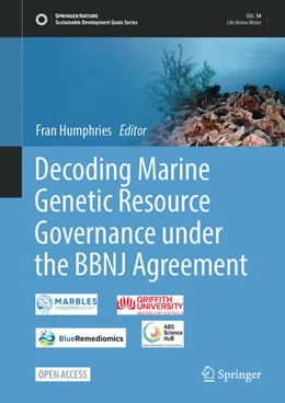 Abbildung von Humphries | Decoding Marine Genetic Resource Governance Under the BBNJ Agreement | 1. Auflage | 2024 | beck-shop.de