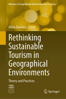 Abbildung von Zajadacz | Rethinking Sustainable Tourism in Geographical Environments | 1. Auflage | 2024 | beck-shop.de