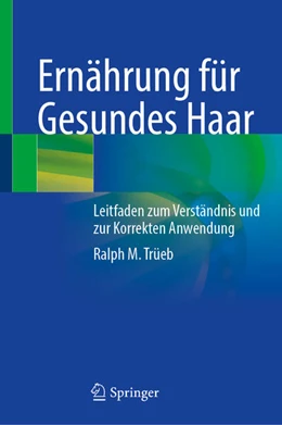 Abbildung von Trüeb | Ernährung für Gesundes Haar | 1. Auflage | 2025 | beck-shop.de