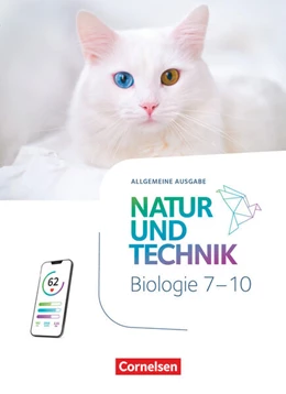 Abbildung von Natur und Technik - Biologie Neubearbeitung - Ausgabe A - 2025 - 7.-10. Schuljahr | 1. Auflage | 2024 | beck-shop.de