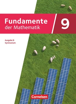 Abbildung von Fundamente der Mathematik - Ausgabe B - ab 2024 - 9. Schuljahr | 1. Auflage | 2025 | beck-shop.de